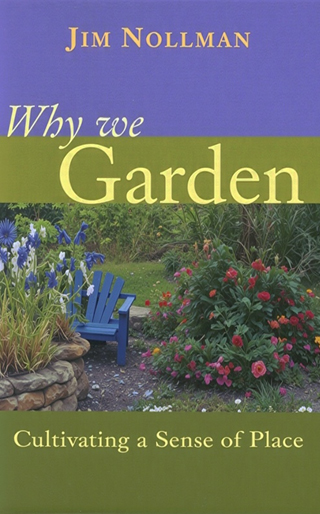 Why We Garden
